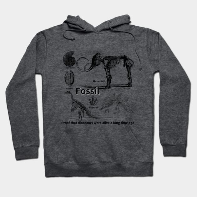 fossil, Proof that dinosaurs were alive a long time ago, dinosaur, an ammonite, a trilobite Hoodie by zzzozzo